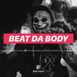 Beat da body