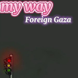  My way