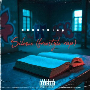SILENCE _freestyle rap_