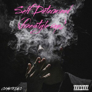 Self Determined_freestyle rap_