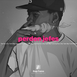 perdon jefes 