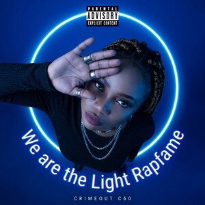 We are the Light Rapfame