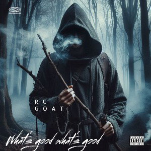 RC_GOAT_what_s_good_music_video_grm_daily_72326