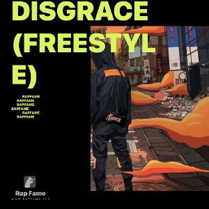 DISGRACE (Freestyle)