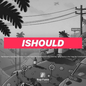 Ishould