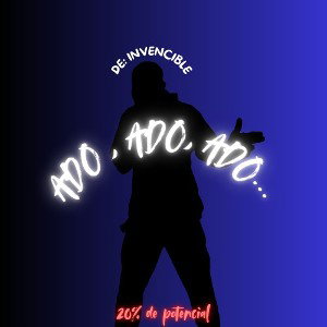 Invencible - ADO,  ADO, ADO... - (Agressive RAP)