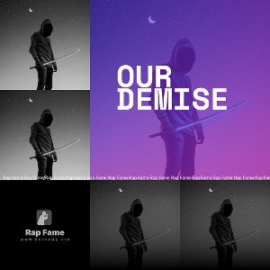 Our Demise