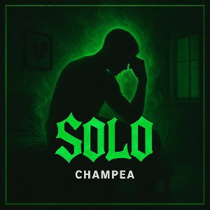Solo || Champea ❌ Ci music 
