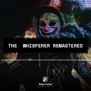 The  whisperer remastered 