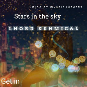 Lhord kehmical _Stars in the sky 