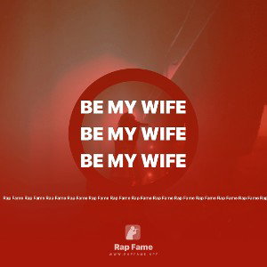 be my wife 