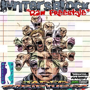 Writer’s Block “Raw Freestyle”