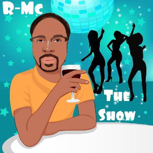 R-Mc - The Show