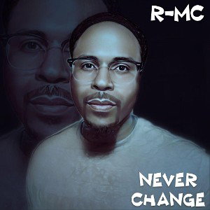 R-Mc - Never Change
