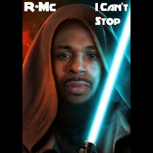 R-Mc - I Can't Stop