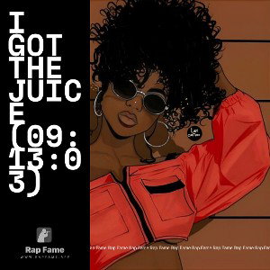 I got the Juice (09:13:03)