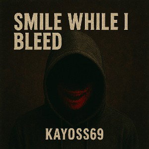 Smile While I Bleed