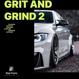 Grit and Grind 2