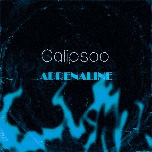 Calipsoo - адреналин 2025