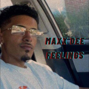 Maxx Dee - Feelings