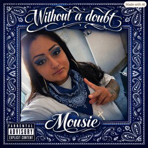 WITHOUT A DOUBT - FELICIA MOUSIE GALLEGOS 
