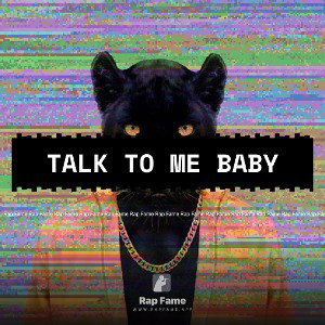 Talk to Me Baby