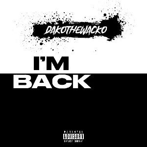 I’m Back