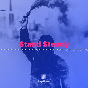 Stand Steady