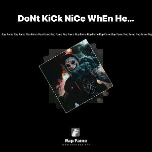 DoNt KiCk NiCe WhEn He DoWn .