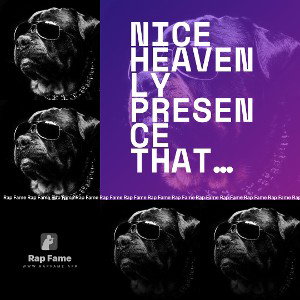 Nice Heavenly Presence That is Felt.