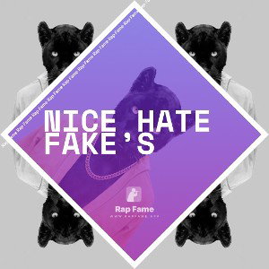 NiCe HaTe FaKe’s ‼️‼️21