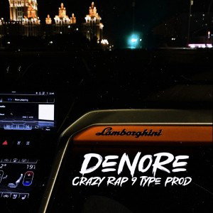 ＤｅＮｏＲｅ   - CRAZY RAP 9 type prod.