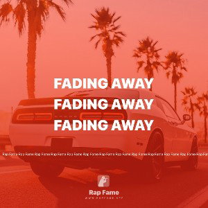 fading away 