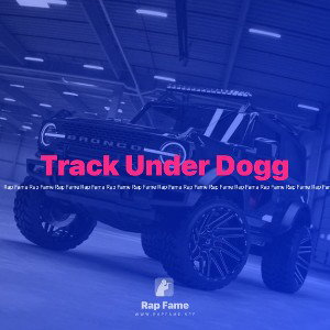 Track Under Dogg