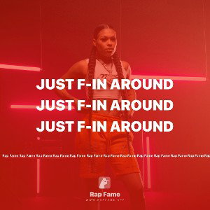 Just F-in Around 