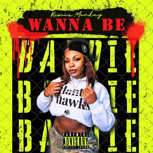 Remix Monday: Wanna Be