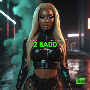2 Badd