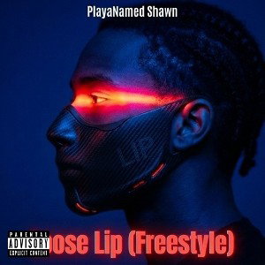 Loose Lip (Freestyle)