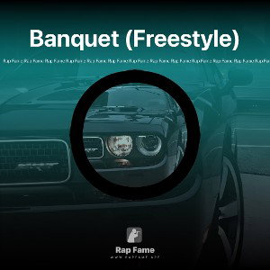 Banquet (Freestyle)