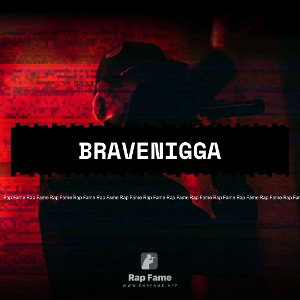 bravenigga
