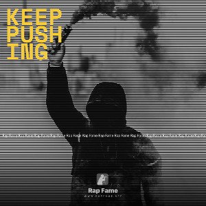 keep pushing