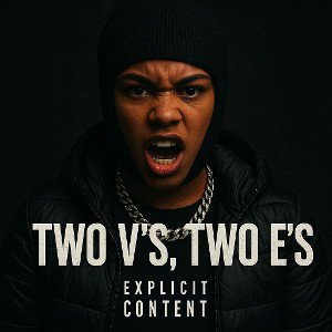 Two V's,Two E's 