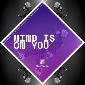 Mind is on you