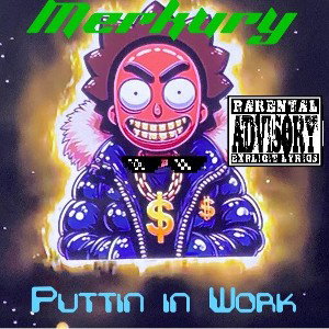 Puttin In Work 