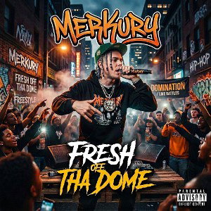 Frrsh off tha dome Freestyle 