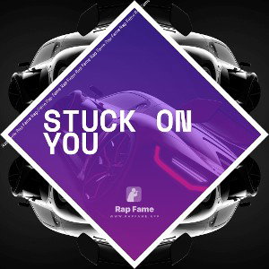 Stuck on you