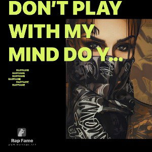 don’t play with my mind do you want me for real?