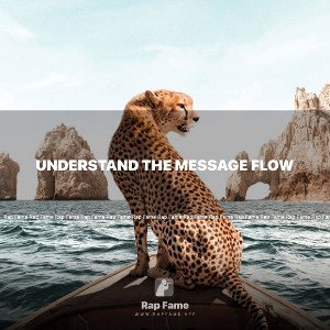 understand the message flow