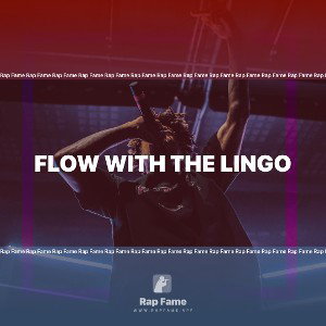 Flow With The Lingo 