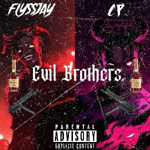 Evil Brothers ft CpTheMakk